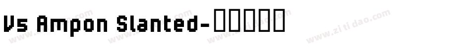 V5 Ampon Slanted字体转换